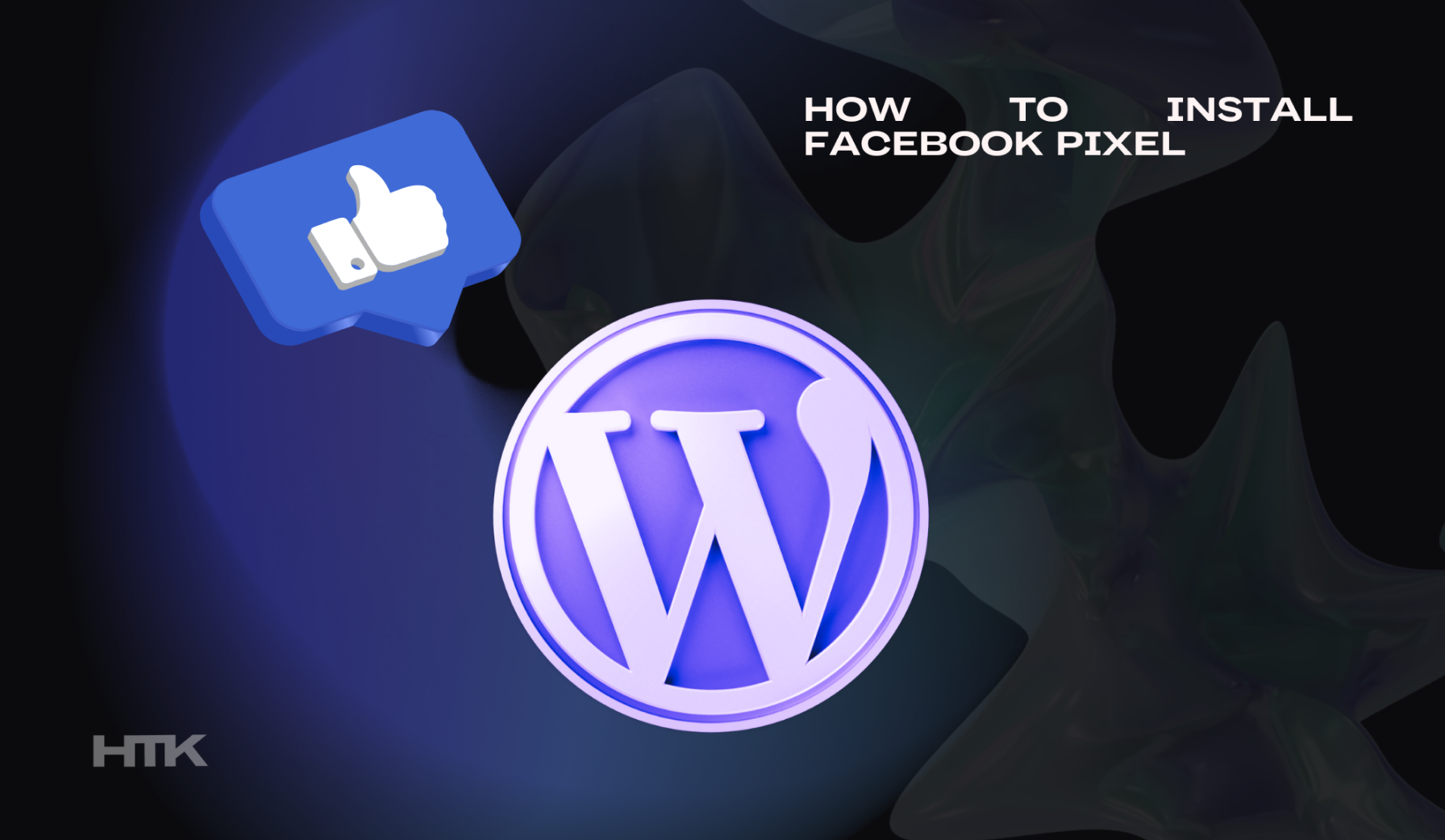 How to Install Facebook Pixel: Guide for WordPress Websites