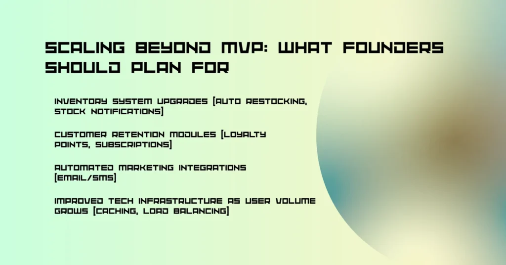 Scaling beyond MVP