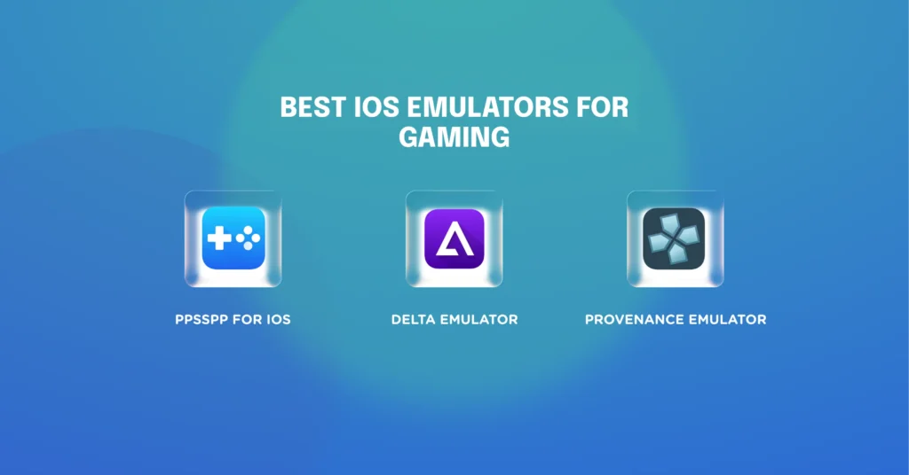Best iOS Emulators for Gaming in 2026